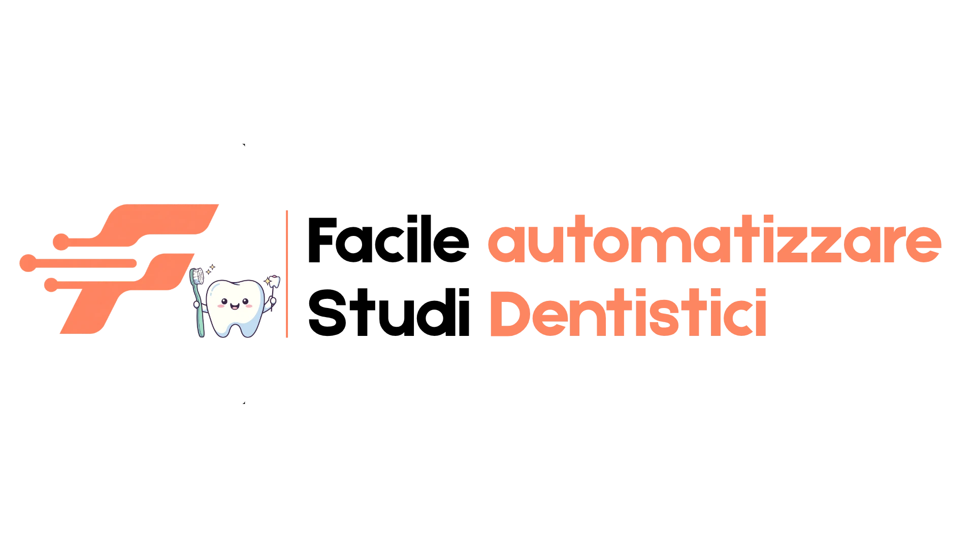 FacileAutomatizzare per Studi Dentistici